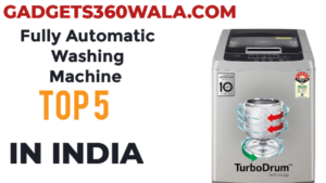 Read more about the article Fully automatic washing machine top 5 in India 2024